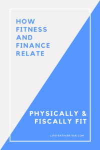Physically & Fiscally Fit