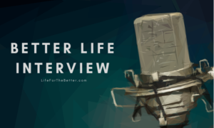 Better Life Interview Logo