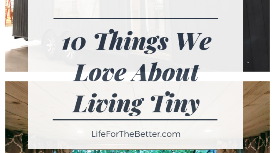 10 Things We Love About Living Tiny Logo